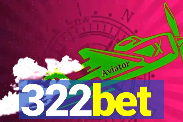 322bet