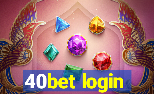 40bet login