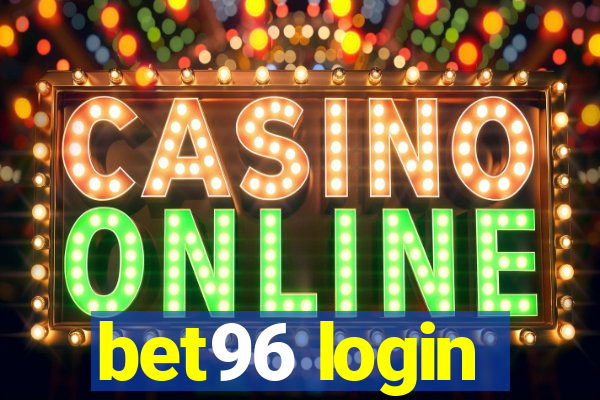 bet96 login