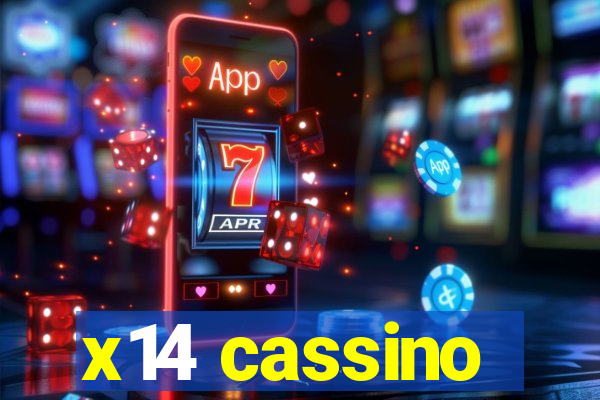 x14 cassino