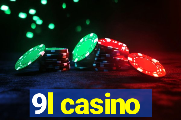 9l casino