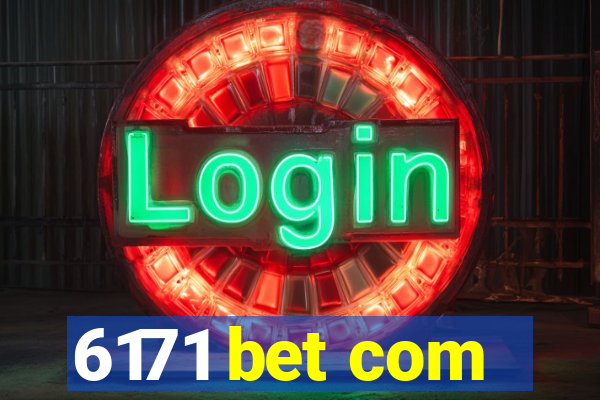 6171 bet com