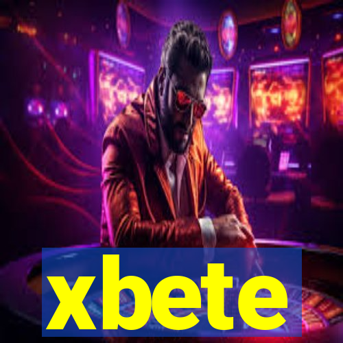 xbete