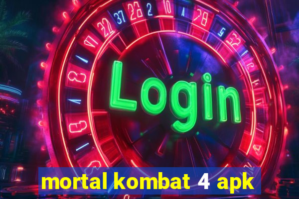 mortal kombat 4 apk