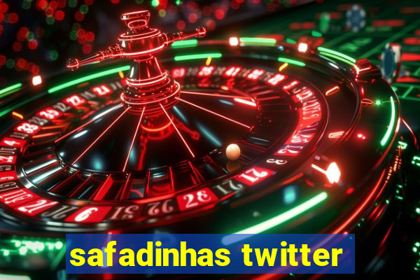 safadinhas twitter