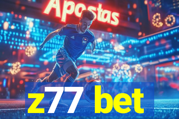 z77 bet