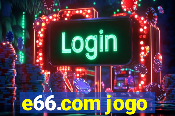 e66.com jogo