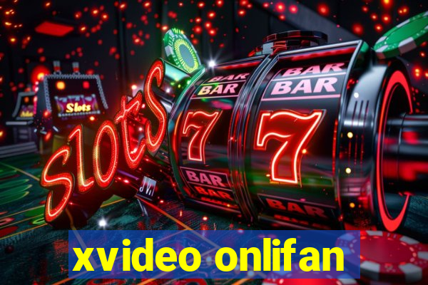 xvideo onlifan