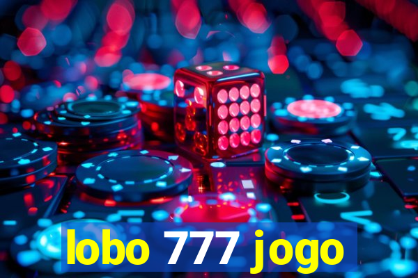 lobo 777 jogo