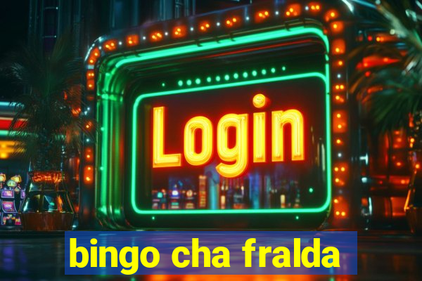 bingo cha fralda