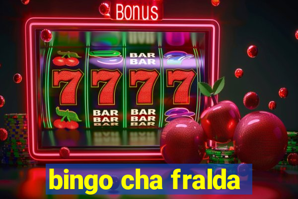 bingo cha fralda