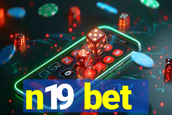 n19 bet