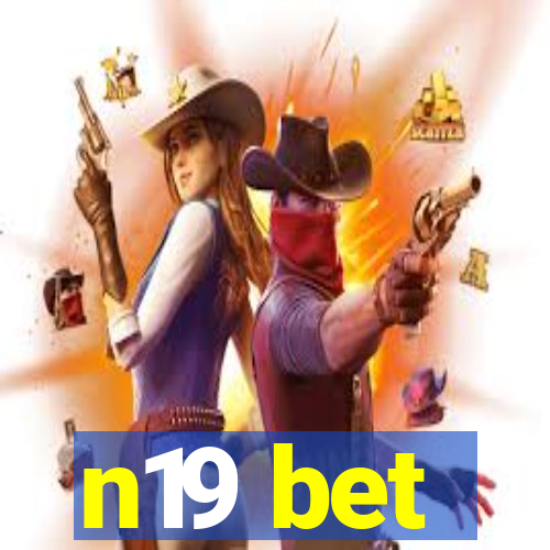 n19 bet