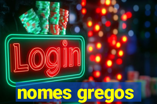 nomes gregos