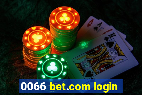 0066 bet.com login