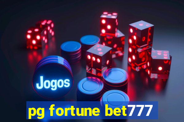 pg fortune bet777