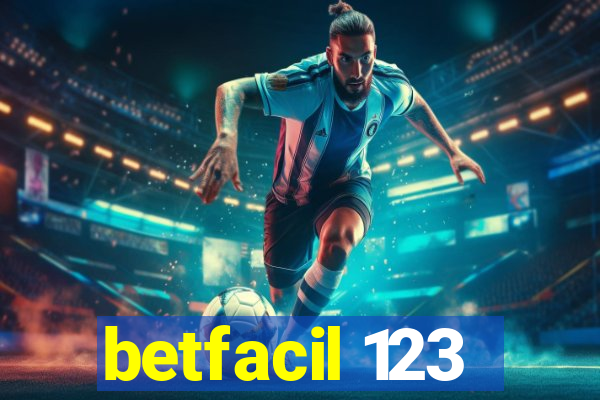 betfacil 123