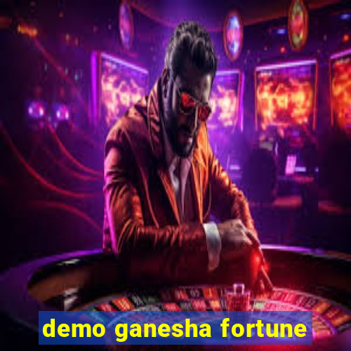 demo ganesha fortune