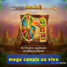 mega canais ao vivo