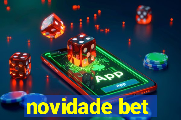 novidade bet