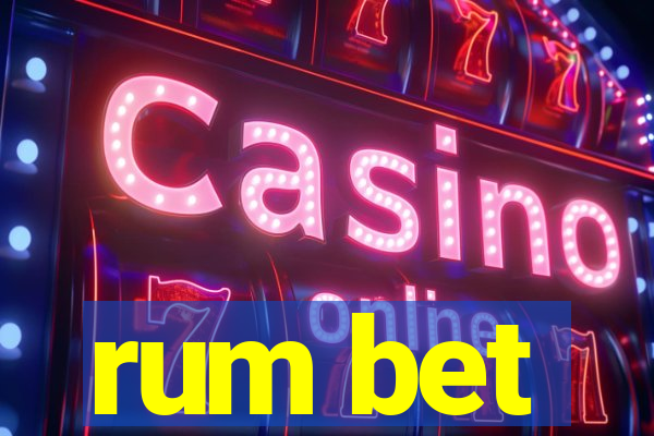 rum bet