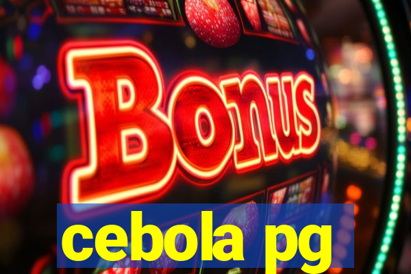 cebola pg