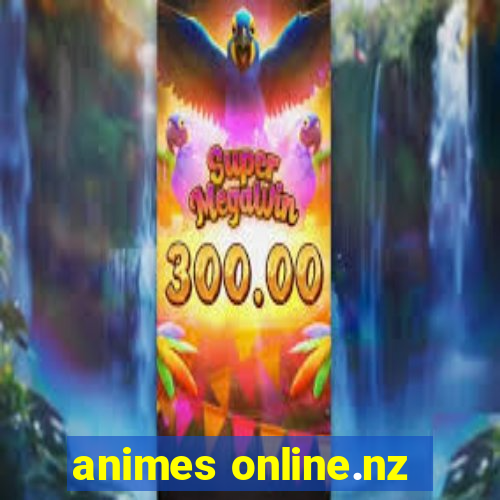 animes online.nz