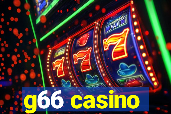 g66 casino