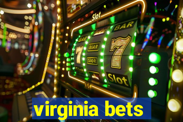 virginia bets