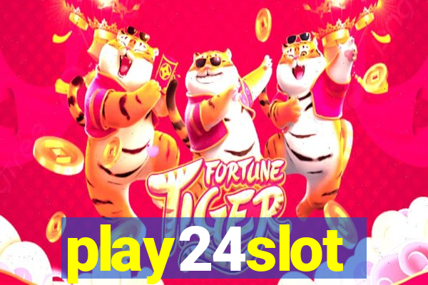 play24slot