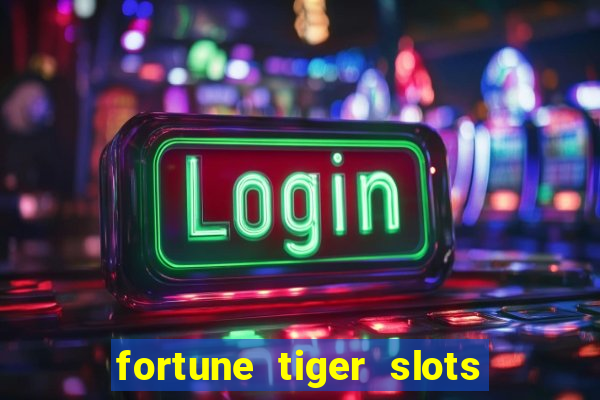 fortune tiger slots vip 3