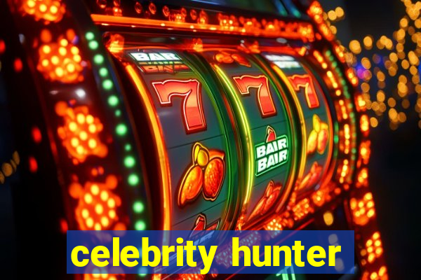 celebrity hunter