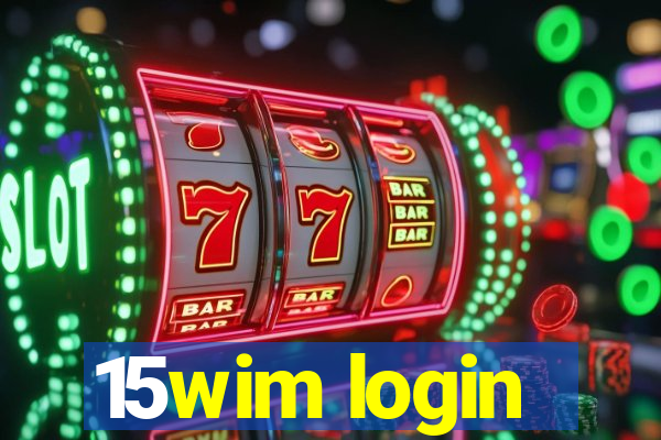 15wim login