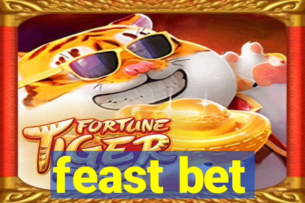 feast bet