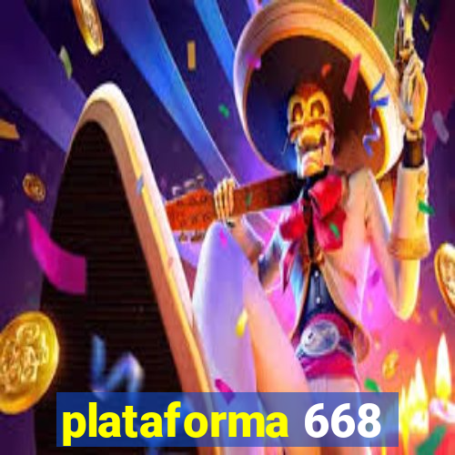 plataforma 668