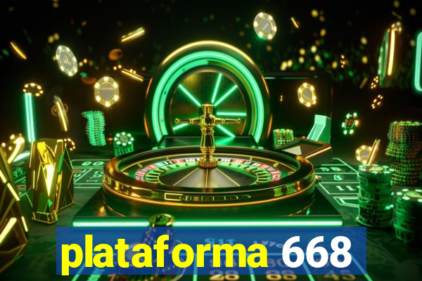 plataforma 668