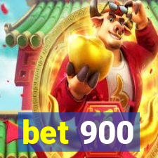 bet 900