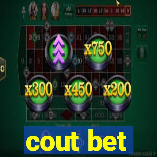 cout bet