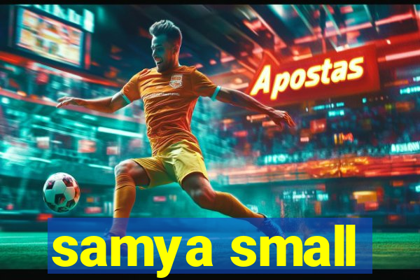 samya small