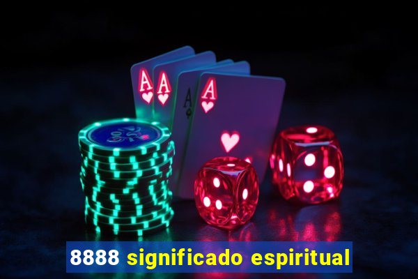 8888 significado espiritual