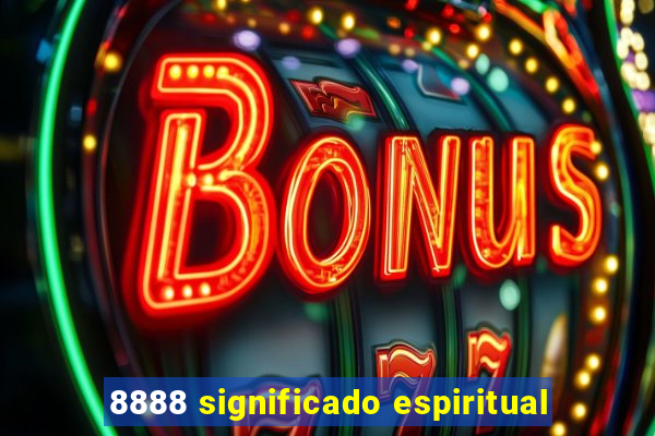 8888 significado espiritual