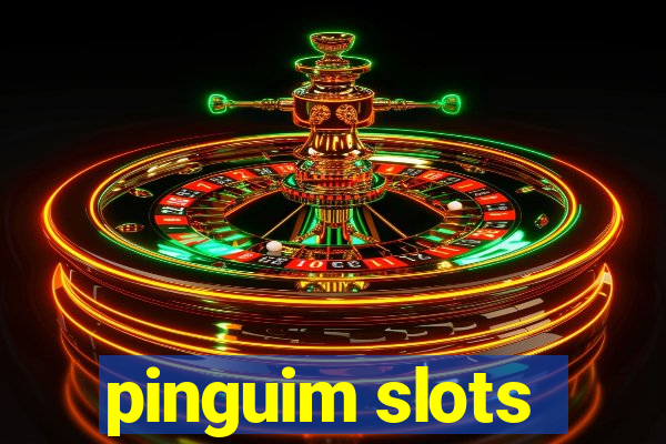 pinguim slots