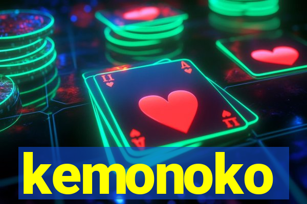 kemonoko