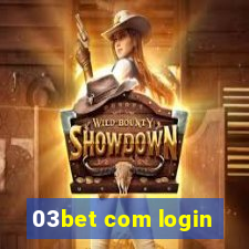 03bet com login