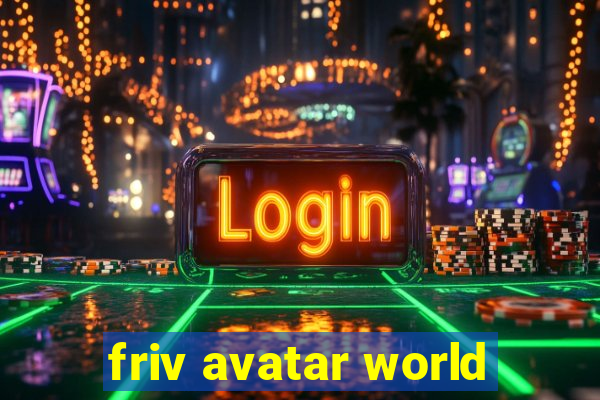 friv avatar world