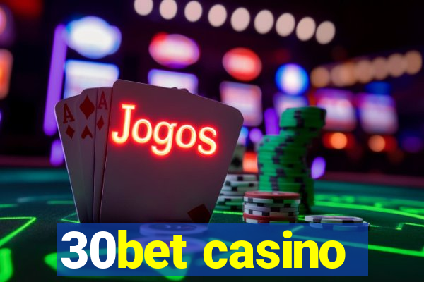 30bet casino