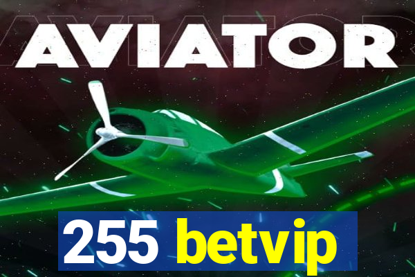 255 betvip