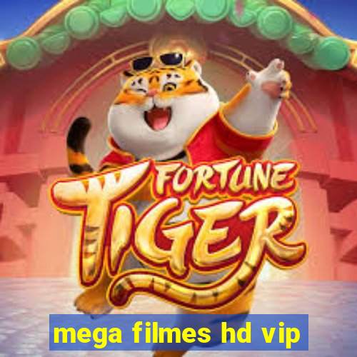 mega filmes hd vip