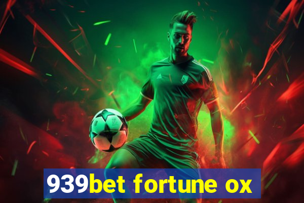 939bet fortune ox