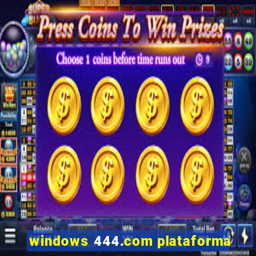 windows 444.com plataforma